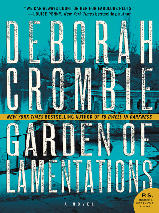 Title details for The Garden of Lamentations by Deborah Crombie - Available
